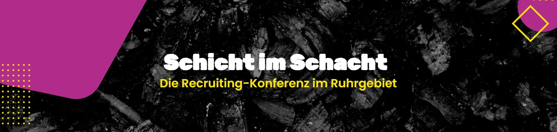 Schicht im Schacht Recruitin Konferenz