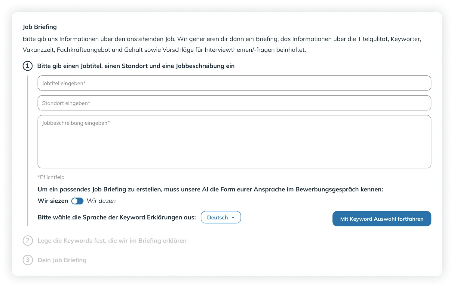 Das Jobbriefing – Alles drin